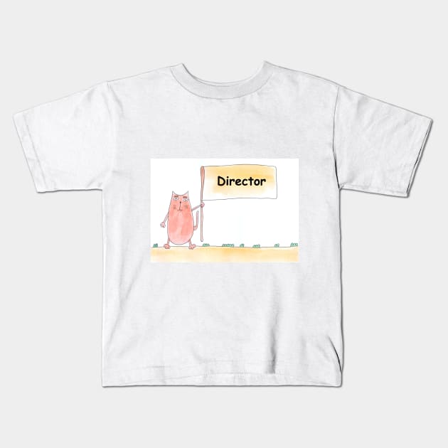 Director. Profession, work, job. Cat shows a banner with the inscription. Watercolor illustration. A gift for a professional. Kids T-Shirt by grafinya